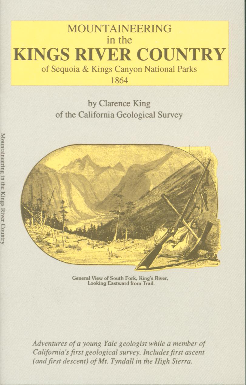 Mountaineering in the Kings River Country, 1864. vist0042 front cover mini